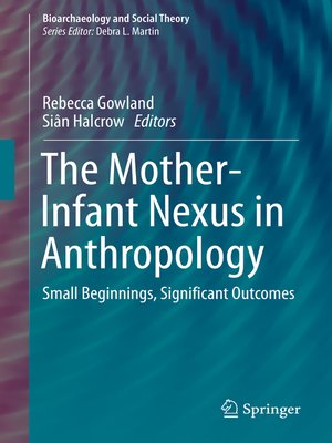 cover image of The Mother-Infant Nexus in Anthropology